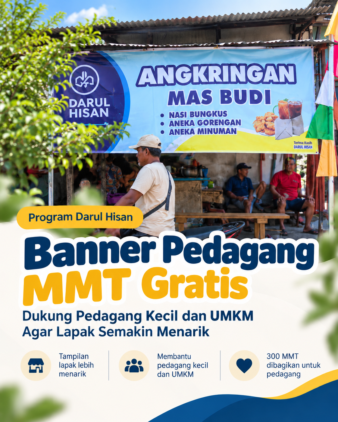 Banner Pedagang: Program MMT Gratis Darul Hisan Bantu Pedagang Kecil dan UMKM